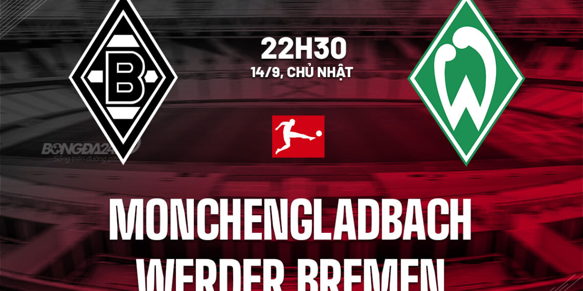 nhan dinh bong da du doan monchengladbach vs werder bremen vdqg duc bundesliga hom nay 0909194651.jpg