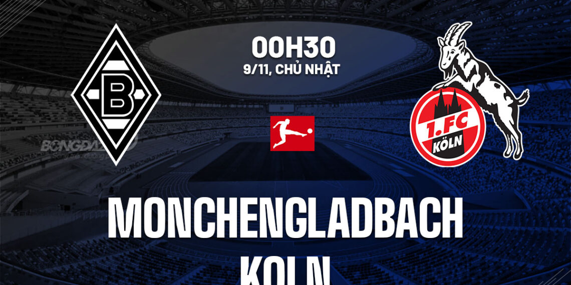 nhan dinh bong da du doan monchengladbach vs koln vdqg duc bundesliga hom nay 0511075022.jpg