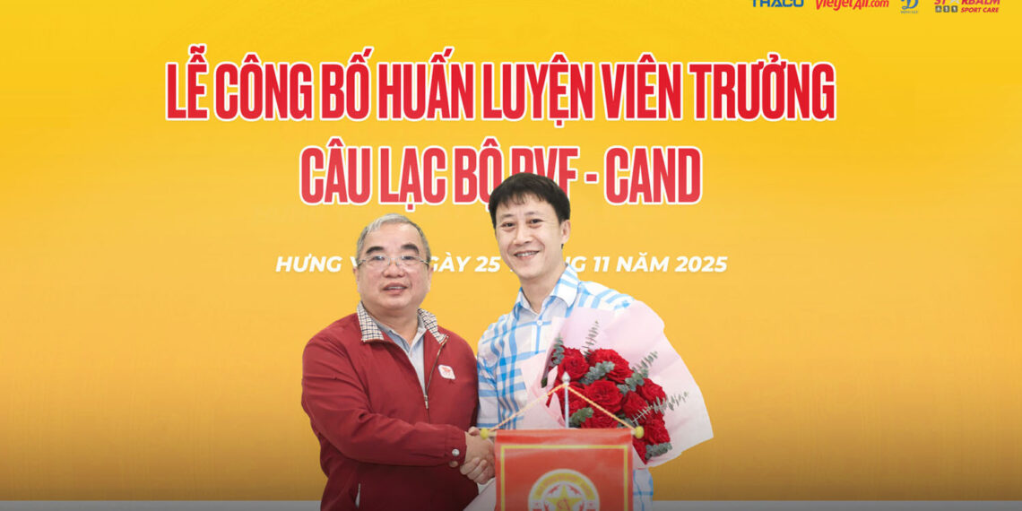 pvf cand chinh thuc xac nhan viec dua hlv nguyen thanh cong ngoi vao ghe nong 2511113708.jpg