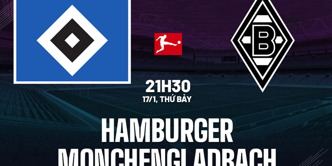 nhan dinh bong da du doan hamburger vs monchengladbach vdqg duc bundesliga hom nay 1301212132.jpg