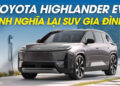 Toyota Highlander 2027 – Định nghĩa lại SUV gia đình? toyota highlander jpg.16956.jpeg