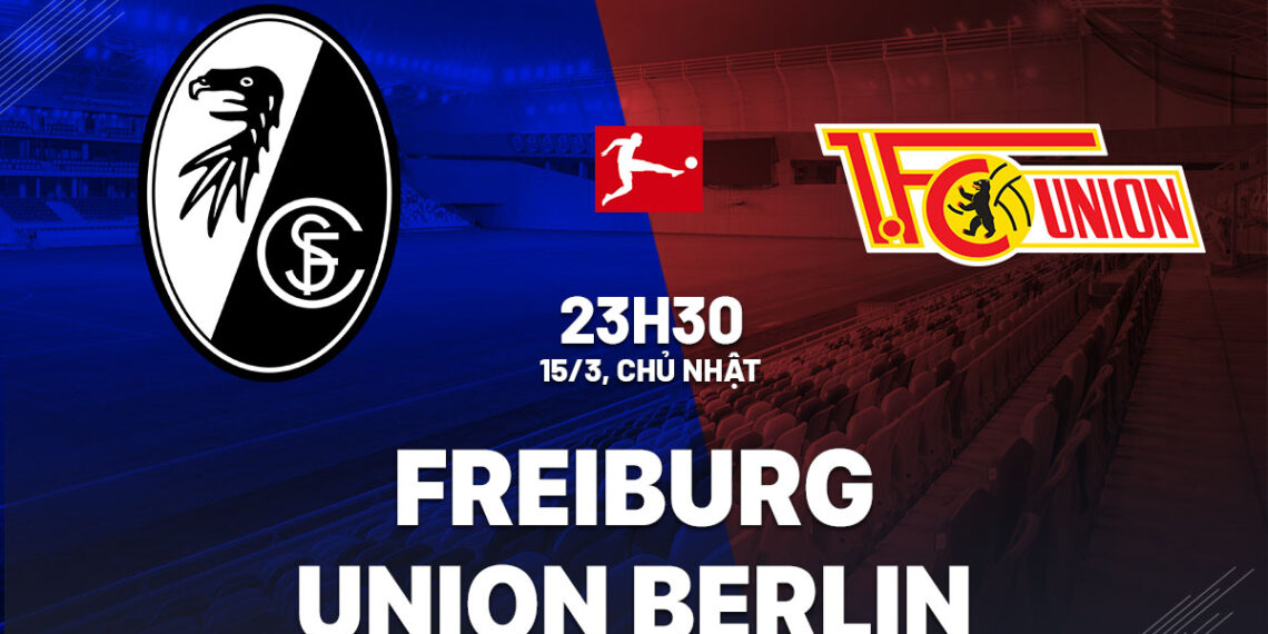 nhan dinh bong da du doan freiburg vs union berlin vdqg duc bundesliga hom nay 1003184055.jpg