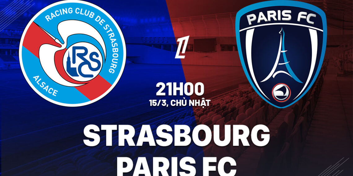 nhan dinh bong da du doan strasbourg vs paris fc vdqg phap ligue 1 hom nay 1003184104.jpg