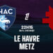 nhan dinh bong da du doan le havre vs metz vdqg phap ligue 1 hom nay 2104202744.jpg