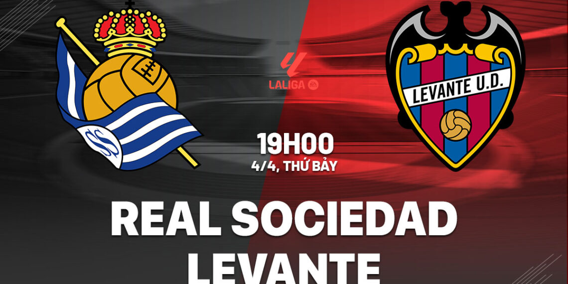 nhan dinh bong da du doan real sociedad vs levante vdqg tay ban nha la liga hom nay 3003200644.jpg