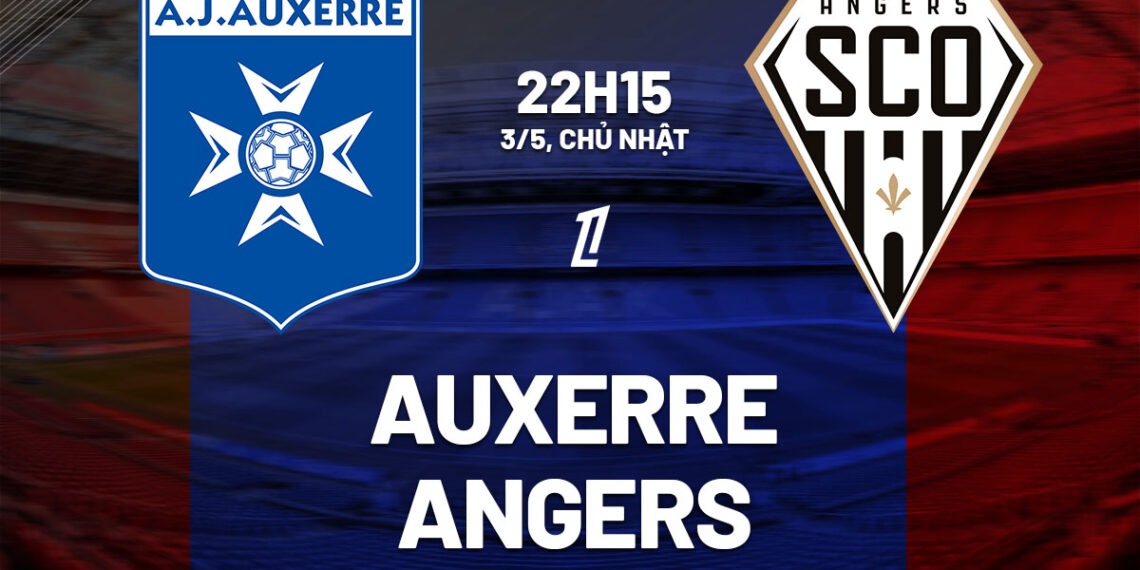 nhan dinh bong da du doan auxerre vs angers vdqg phap ligue 1 hom nay 2804214020.jpg
