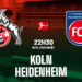 nhan dinh bong da du doan koln vs heidenheim vdqg duc bundesliga hom nay 0505195424.jpg