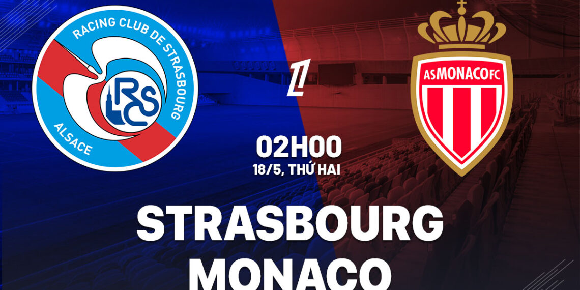 nhan dinh bong da du doan strasbourg vs monaco vdqg phap ligue 1 hom nay 1405014236.jpg