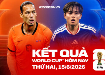 world cup hom nay ngay 15 06 2026 kqbd wc 1306221200.jpg