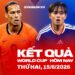 world cup hom nay ngay 15 06 2026 kqbd wc 1306221200.jpg