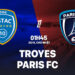 Nhận định bóng đá Troyes vs Paris FC 1h45 ngày 23/8 (Ligue 1 2026/27) nhan dinh bong da du doan troyes vs paris fc vdqg phap hom nay 1808201959.jpg